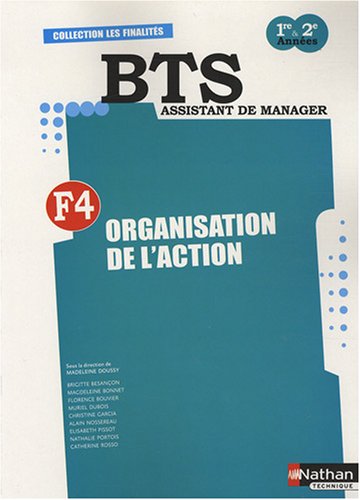 Organisation de l'action F4 BTS Assistant de Manager