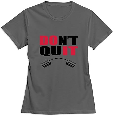 Flycro Slim Fit Women's Dont Quit Funny Sayings T-Shirt