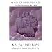 Kalpa Imperial: The Greatest Empire That Never Was