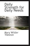 Daily Strength for Daily Needs