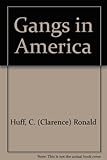 Gangs in America