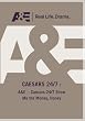 A&E -- Caesars 24/7 Show Me the Money, Honey