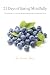 21 Days of Eating Mindfully: Your Guide to a Healthy Relationship with Yourself and Food (Volume 1)