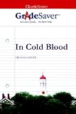 GradeSaver (TM) ClassicNotes: In Cold Blood Study Guide