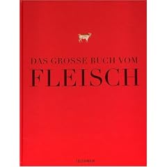 Das gro�e Buch vom Fleisch (Teubner Edition)