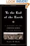 To the End of the Earth: A History of the Crypto-Jews of New Mexico