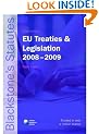 Blackstone's EU Treaties & Legislation 2008-2009 (Blackstone's Statute Book)