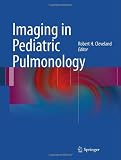 Imaging in Pediatric Pulmonology