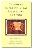 Trends in Emerging Viral Infections of Swine