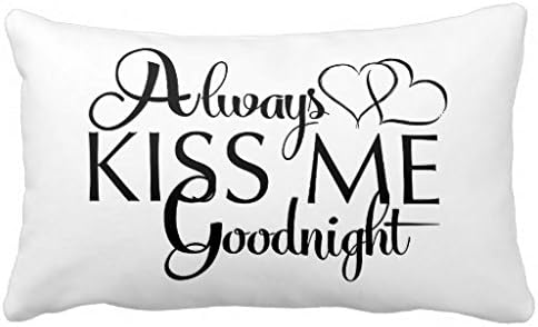 Aways Kiss Me Goodnight Personalized Custom Cotton & Polyester Soft Rectangle Pillow Case Cover 20X30 (one side)