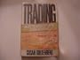 Trading: Inside the World's Leading Stock Exchanges