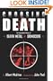 Choosing Death: The Improbable History of Death Metal and Grindcore