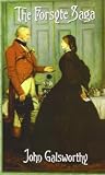 The Forsyte Saga (Books 1-3 of the Forsyte Chronicles)