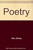 The poetry of Mao Tse-tung