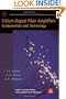 Erbium-Doped Fiber Amplifiers: Fundamentals and Technology (Optics and Photonics)