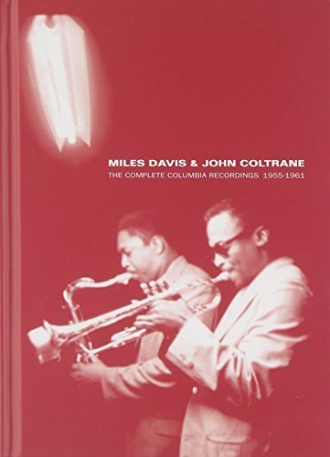 Miles Davis - Miles Davis & John Coltrane: The Complete Columbia Recordings 1955-1961 - Zortam Music