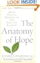 The Anatomy of Hope: How People Prevail in the Face of Illness