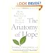 The Anatomy of Hope: How People Prevail in the Face of Illness