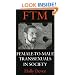 FTM: Female-to-Male Transsexuals in Society