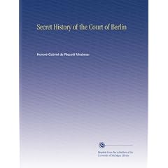 Secret History of the Court of Berlin