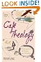Cafe Theology