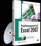 Produkt-Bild: Projektmanagement mit Excel 2007: Projekte budgetieren, planen und steuern