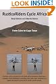 RusticoRiders Cycle Africa: From Cairo to Cape Town
