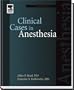 Clinical Cases in Anesthesia: Expert Consult - Online and Print, 3e