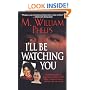 I'll Be Watching You