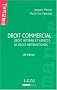 Droit commercial : Droit interne et aspects de droit international