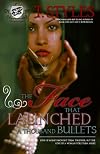 The Face That Launched A Thousand Bullets (The Cartel Publications Presents)