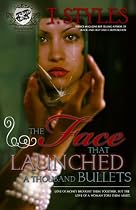 The Face That Launched A Thousand Bullets (The Cartel Publications Presents)