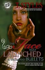 The Face That Launched A Thousand Bullets (The Cartel Publications Presents)