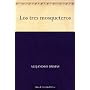 Los tres mosqueteros de Alejandro Dumas