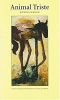 Animal Triste (European Women Writers)