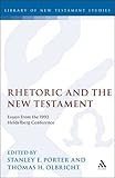 Rhetoric and the New Testament : essays from the 1992 Heidelberg Conference