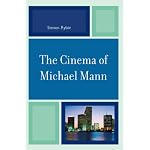 The Cinema of Michael Mann book cover