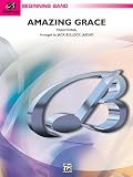 Amazing Grace Conductor Score & Parts Concert Band Traditional / arr. Jack Bullock