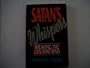Satan's Whispers: Breaking the Lies That Bind
