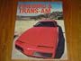 Pontiacs: Third Generation Firebirds and Trans Ams