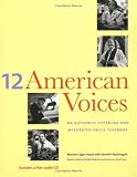 12 American Voices: An Authentic Listening and Integrated-Skills Textbook (Yale Language Series)