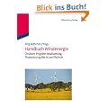 Handbuch Windenergie: Onshore-Projekte: Realisierung, Finanzierung, Recht und Technik