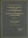 Cases and Materials on Corporations Including Partnerships and Limited Liability Companies (American Casebook)