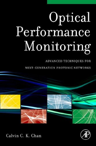 Optical Performance Monitoring: Advanced Techniques for Next-Generation Photonic Networks On Sale