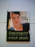 Produkt-Bild: ULRIKE FOLKERTS: Das macht mich stark - Verlag: S&uuml;dwest