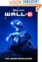 WALL-E (Disney/Pixar WALL-E) (Junior Novel)