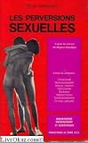 Bild zu: Les perversions sexuelles d'apr&egrave;s les travaux de Magnus Hirschfeld
