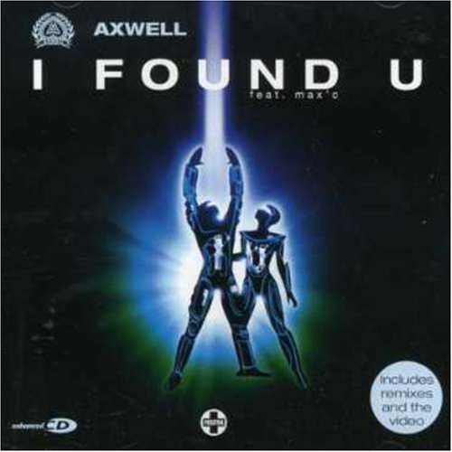 Axwell - I Found U (Single) - Zortam Music