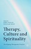 Therapy, culture and spirituality : developing therapeutic practice