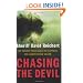 Chasing the Devil: My Twenty-Year Quest to Capture the Green River Killer